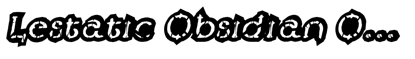 Lestatic Obsidian Outline Oblique